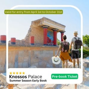 Summer Season Εarly Book Knossos Palace Entry Ticket with Digital Companion Guide
